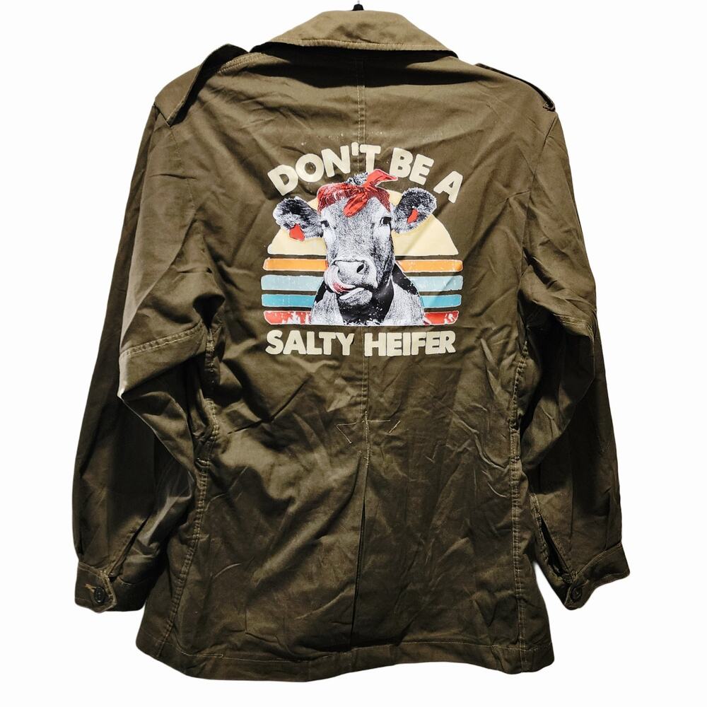 Vintage Military Field Jacket w/ "Don't be a Salty Heifer", Women's M